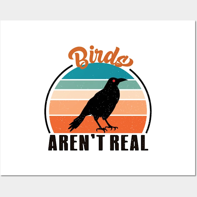 Vintage Birds Aren’t Real Movement - If It Flies It Spies Wall Art by RiseInspired